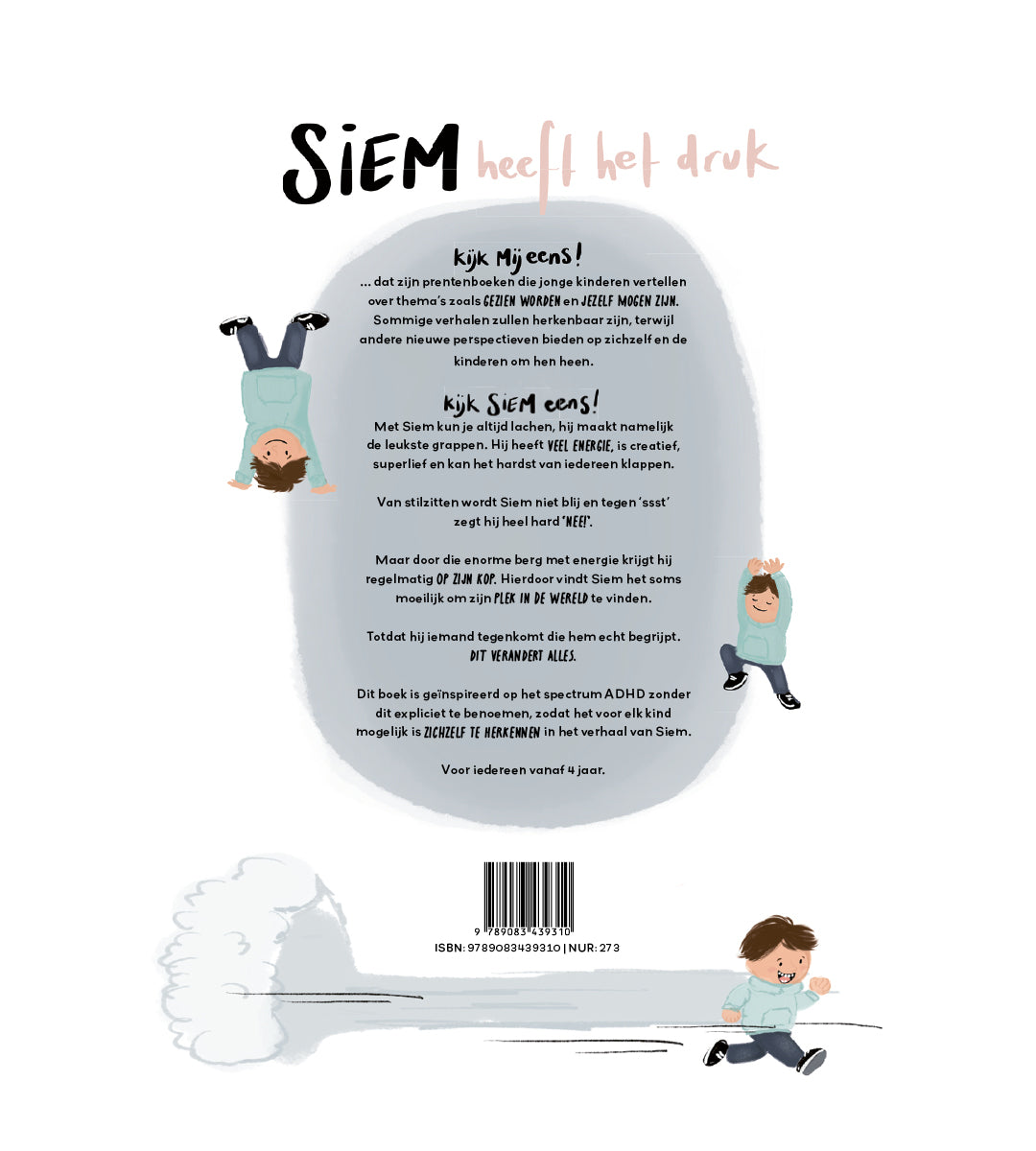 Achterkant Siem heeft het druk